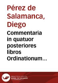 Portada:Commentaria in quatuor posteriores libros Ordinationum Regni Castellae / authore  Doctore Didaco Perez de Salamanca...