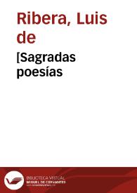 Portada:[Sagradas poesías / de D. Luis de Ribera...]