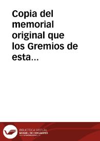 Portada:Copia del memorial original que los Gremios de esta Corte dieron a su Mag. el dia cinco de Marzo de 1680.