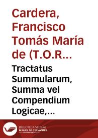 Portada:Tractatus Summularum, Summa vel Compendium Logicae, breves voces et scripturas dictiones Logicales continens.