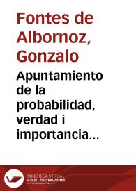 Portada:Apuntamiento de la probabilidad, verdad i importancia y necesidad de la opinión que enseña que la Santísima Virgen no contrajo en su propia persona el débito de incurrir en el pecado original.