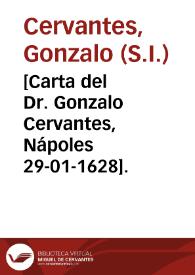 Portada:[Carta del Dr. Gonzalo Cervantes, Nápoles 29-01-1628].