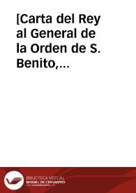 Portada:[Carta del Rey al General de la Orden de S. Benito, 4-10-1616].