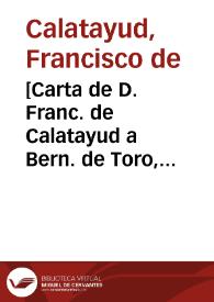 Portada:[Carta de D. Franc. de Calatayud a Bern. de Toro, 12-07-1622].