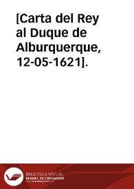 Portada:[Carta del Rey al Duque de Alburquerque, 12-05-1621].