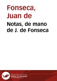Notas, de mano de J. de Fonseca