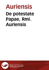 Portada:De potestate Papae, Rmi. Auriensis