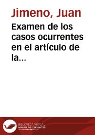 Portada:Examen de los casos ocurrentes en el artículo de la muerte, compuesto y recopilado por nuestro Hermano y Padre fr. Juan Ximeno.