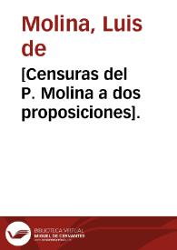 Portada:[Censuras del P. Molina a dos proposiciones].