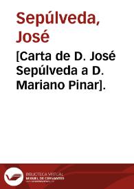 Portada:[Carta de D. José Sepúlveda a D. Mariano Pinar].