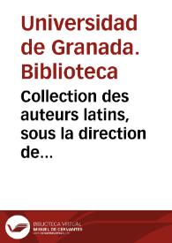 Portada:Collection des auteurs latins, sous la direction de Nisard. Bibca. de Granada. 1865. Donaciones de particulares, 1865-1867