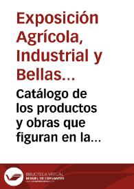 Portada:Catálogo de los productos y obras que figuran en la Exposición de Agricultura, Industria y Bellas Artes de Granada y su provincia el año de 1876...