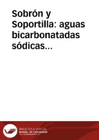 Portada:Sobrón y Soportilla : aguas bicarbonatadas sódicas...