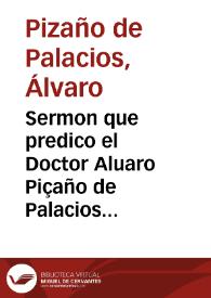 Portada:Sermon que predico el Doctor Aluaro Piçaño de Palacios ... a las honras, q¯ la ciudad de Cordoua hizo a ... Margarita de Austria...