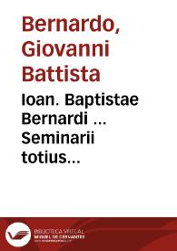 Portada:Ioan. Baptistae Bernardi ... Seminarii totius philosophiae Appendix, recens adiecta, &amp; in lucem edita...