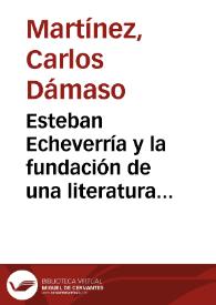 Portada:Esteban Echeverría y la fundación de una literatura nacional