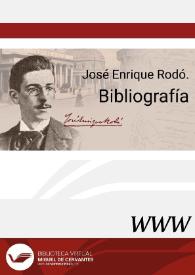 Portada:José Enrique Rodó. Bibliografía / Belén Castro Morales