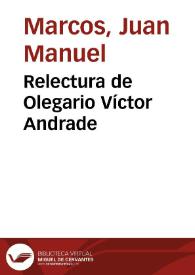 Portada:Relectura de Olegario Víctor Andrade / Juan Manuel Marcos