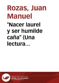 Portada:\"Nacer laurel y ser humilde caña\" (Una lectura biográfica de Lope) / Juan Manuel Rozas