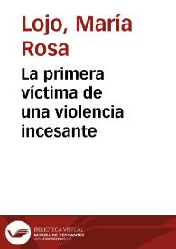 Portada:La primera víctima de una violencia incesante / María Rosa Lojo