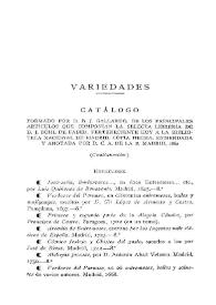 Portada:Catálogo formado por D.B.J. Gallardo de los principales artículos que componían la selecta librería de D. J. Böhl de Faber; pertenecientes hoy a la Biblioteca Nacional de Madrid. Copia hecha, enmendada y anotada por D.C.H. de la B. Madrid, 1862 [III]