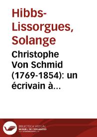 Portada:Christophe Von Schmid (1769-1854): un écrivain à succès pour les enfants et la jeunesse au XIXe siècle / Solange Hibbs-Lissorgues
