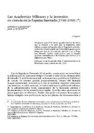 Portada:Las Academias militares y la inversión en ciencia en la España ilustrada (1750-1760) / Antonio Lafuente y José Luis Peset