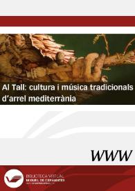 Portada:Al Tall: cultura i música tradicionals d'arrel mediterrània / direcció Joan Borja i Sanz