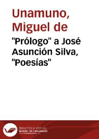 "Prólogo" a José Asunción Silva, "Poesías"