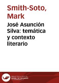 Portada:José Asunción Silva: temática y contexto literario