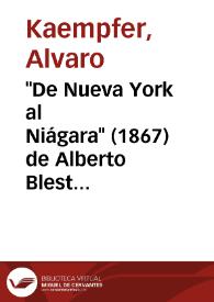 Portada:\"De Nueva York al Niágara\" (1867) de Alberto Blest Gana: a todo vapor fuera de occidente