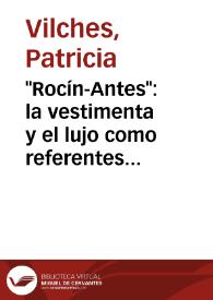 Portada:\"Rocín-Antes\": la vestimenta y el lujo como referentes de ascendencia social y espacio económico en la nobleza espiritual de \"Don Quijote\" y \"Martín Rivas\"