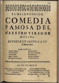 Portada:El melancolico / del Maestro Tirso de Molina