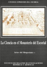 Portada:La Ciencia en el Monasterio del Escorial : actas del Simposium (1/4-IX-1993). [Tomo. II]