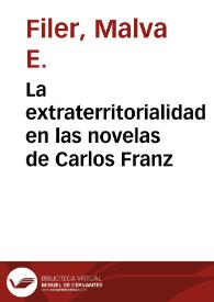 Portada:La extraterritorialidad en las novelas de Carlos Franz / Malva E. Filer