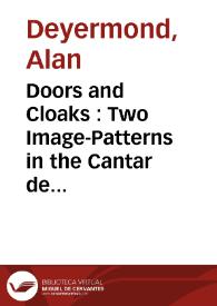 Portada:Doors and Cloaks : Two Image-Patterns in the Cantar de Mio Cid / Alan Deyermond and David Hook