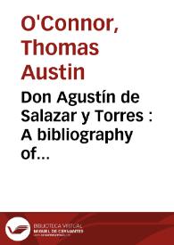 Portada:Don Agustín de Salazar y Torres : A bibliography of Primary Sources