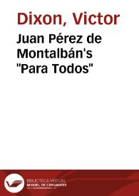 Portada:Juan Pérez de Montalbán's \"Para Todos\" / Victor Dixon