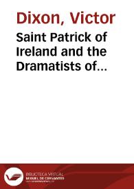 Portada:Saint Patrick of Ireland and the Dramatists of Golden-Age Spain / Victor Dixon