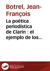 Portada:La poética periodística de Clarín : el ejemplo de los cuentos / Jean-François Botrel