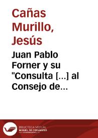 Portada:Juan Pablo Forner y su \"Consulta [...] al Consejo de Castilla\" / Jesús Cañas Murillo