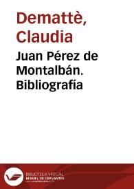 Portada:Juan Pérez de Montalbán. Bibliografía