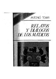 Portada:Relatos y diálogos de los Matacos : seguidos de una gramática de su lengua / Antonio Tovar