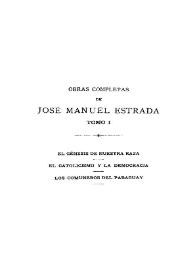 Portada:Obras completas de José Manuel Estrada. Tomo I