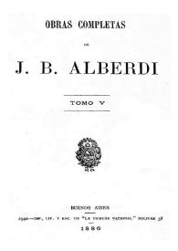 Portada:Obras completas de J. B. Alberdi. Tomo 5