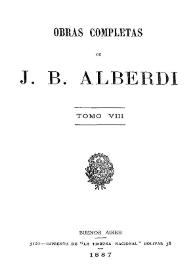 Portada:Obras completas de J. B. Alberdi. Tomo 8