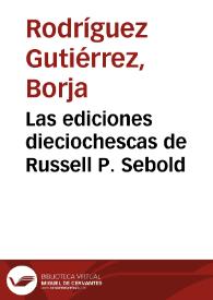 Portada:Las ediciones dieciochescas de Russell P. Sebold / Borja Rodríguez Gutiérrez