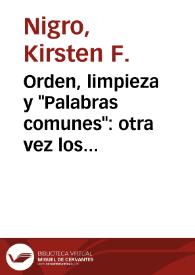 Portada:Orden, limpieza y \"Palabras comunes\": otra vez los juegos prohibidos / Kirsten F. Nigro