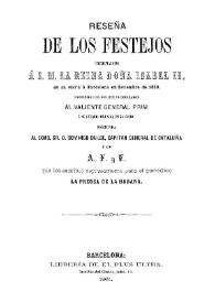 Portada:Reseña de los festejos tributados á S.M. la Reina Doña Isabel II, en su visita á Barcelona en setiembre de 1860, precedidos de los que se dedicaron al valiente General Prim á su entrada triunfal en la misma / por A.F. y F.