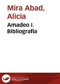 Portada:Amadeo I. Bibliografía / Alicia Mira Abad